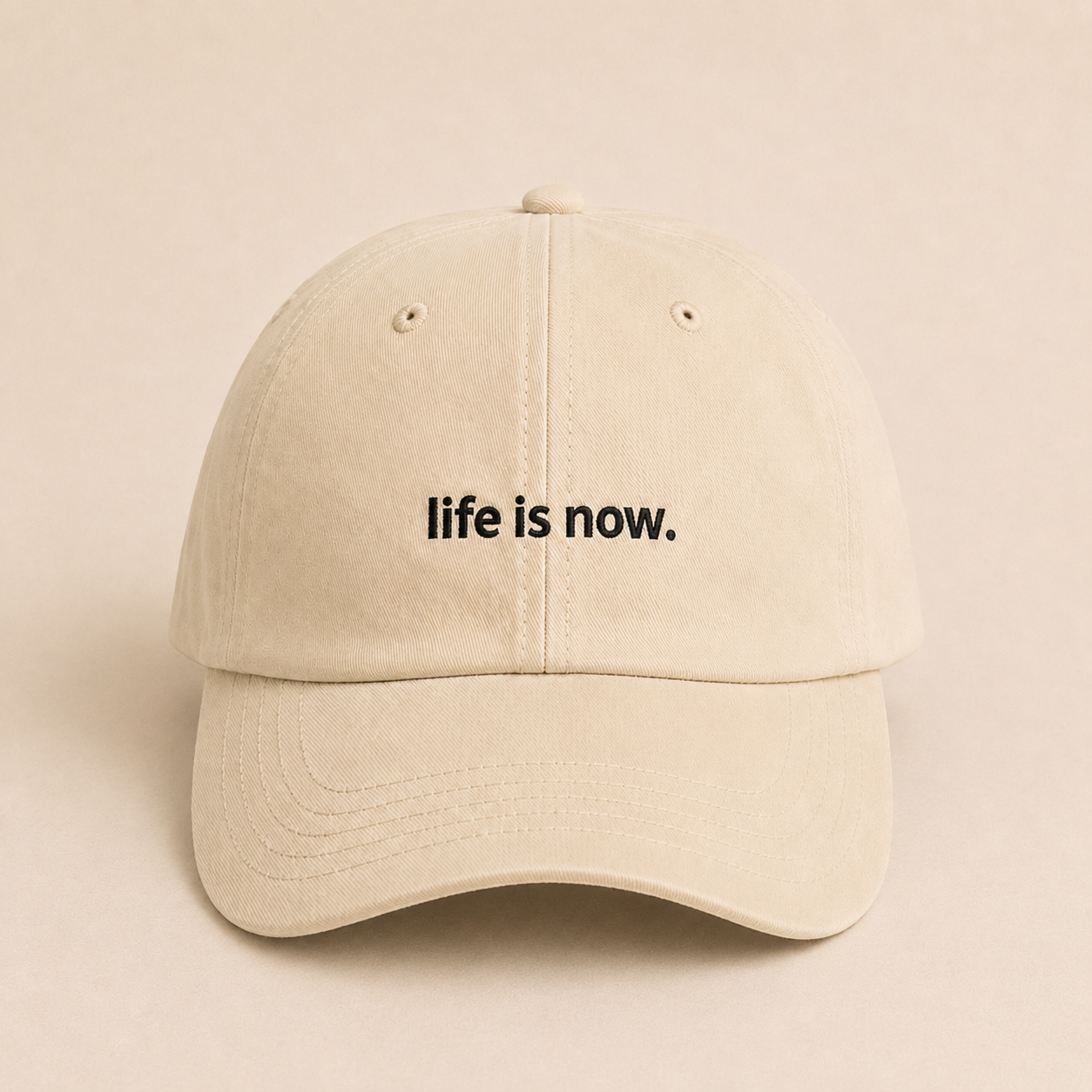 life is now. Cap