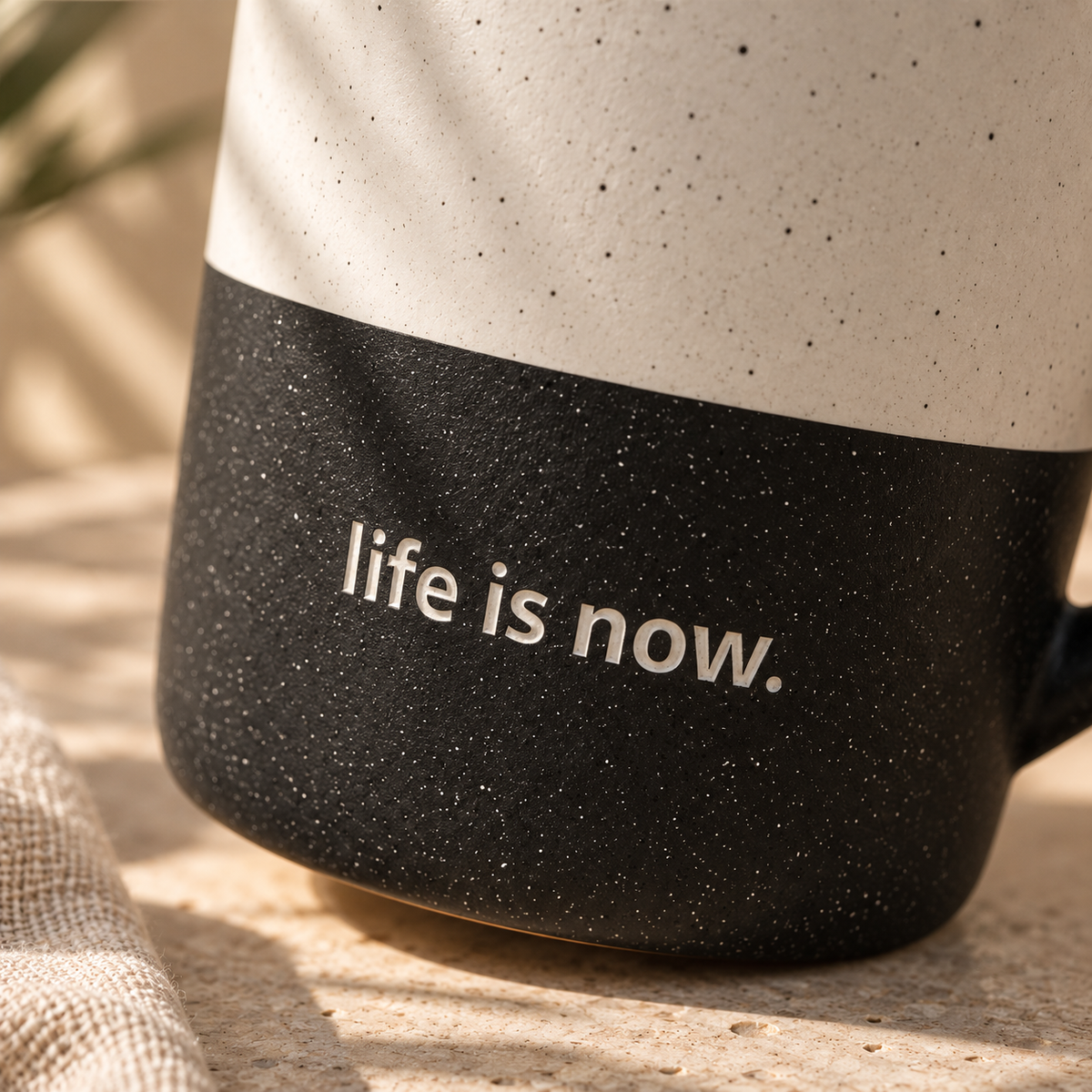 life is now. Mug