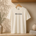 life is now. Tee